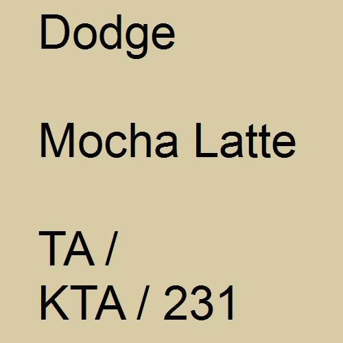 Dodge, Mocha Latte, TA / KTA / 231.